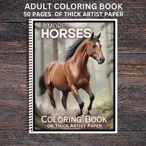 More Horses- Spiral Bound Adult Coloring Book - Thick Artist Pape…